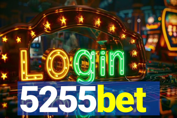 5255bet