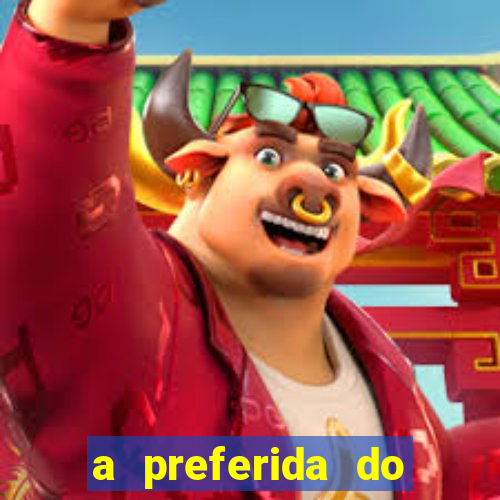 a preferida do terceiro mestre onde assistir