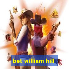 bet william hill