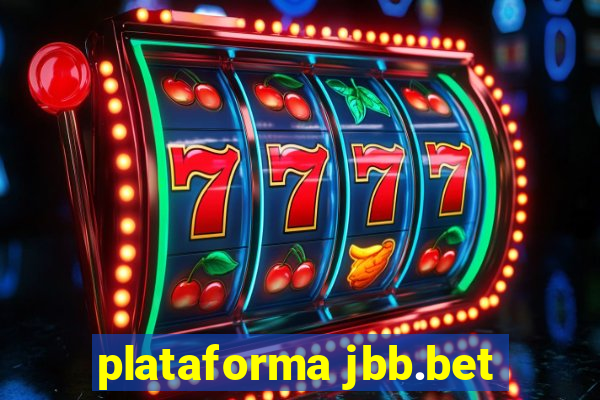 plataforma jbb.bet