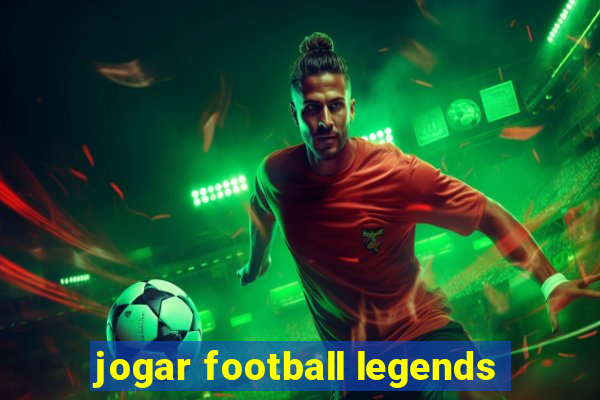 jogar football legends