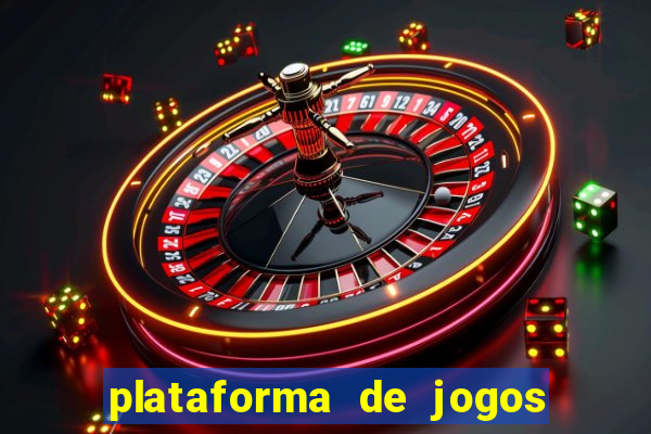 plataforma de jogos chinês para ganhar dinheiro