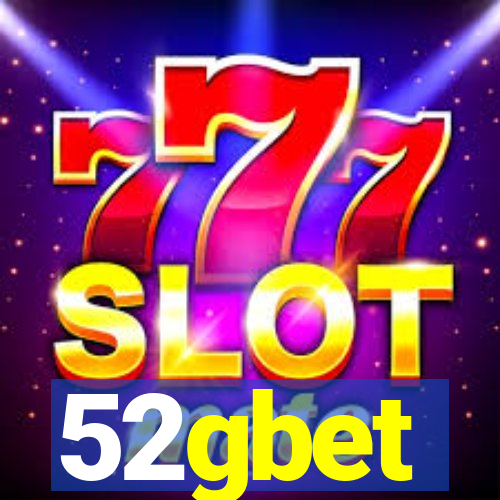 52gbet