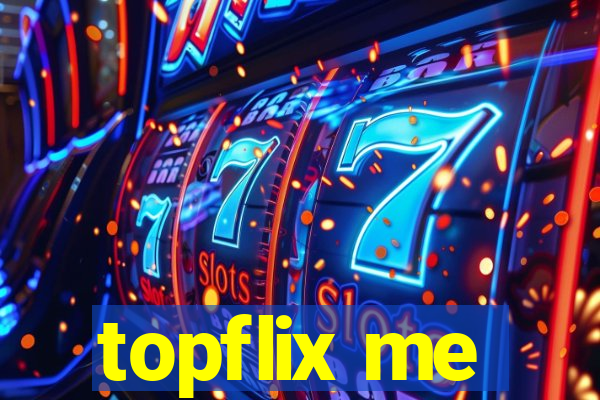 topflix me