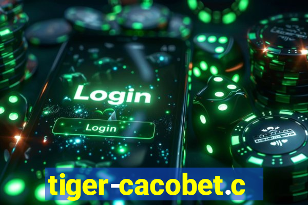 tiger-cacobet.com