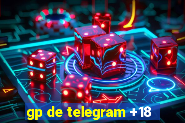 gp de telegram +18