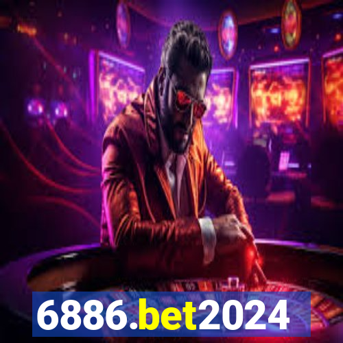 6886.bet2024