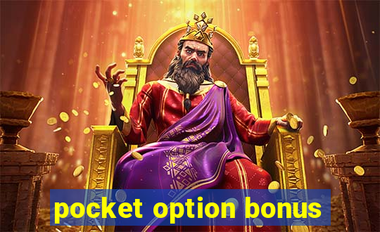 pocket option bonus