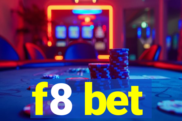 f8 bet