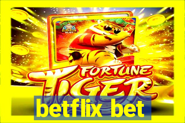 betflix bet