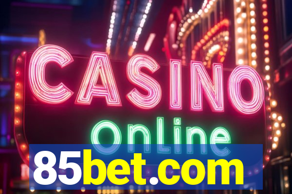 85bet.com