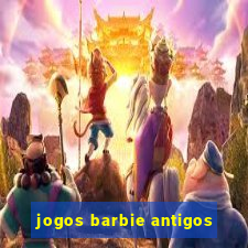 jogos barbie antigos