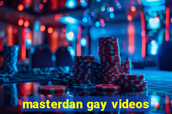 masterdan gay videos