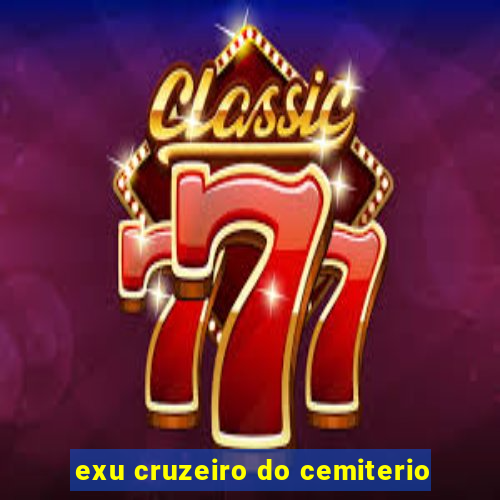 exu cruzeiro do cemiterio