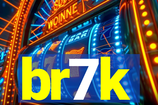 br7k