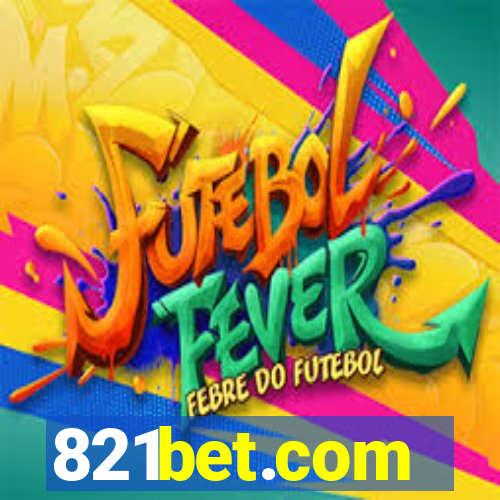 821bet.com