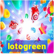 lotogreen