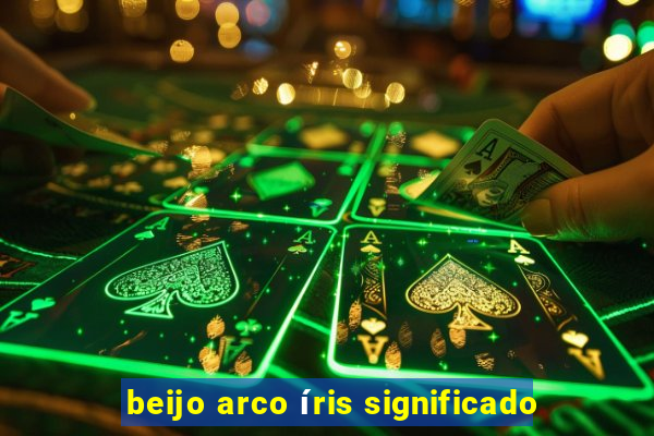 beijo arco íris significado