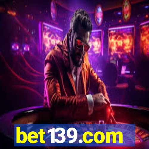 bet139.com