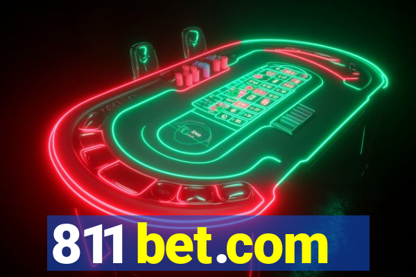 811 bet.com