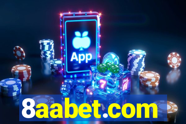 8aabet.com