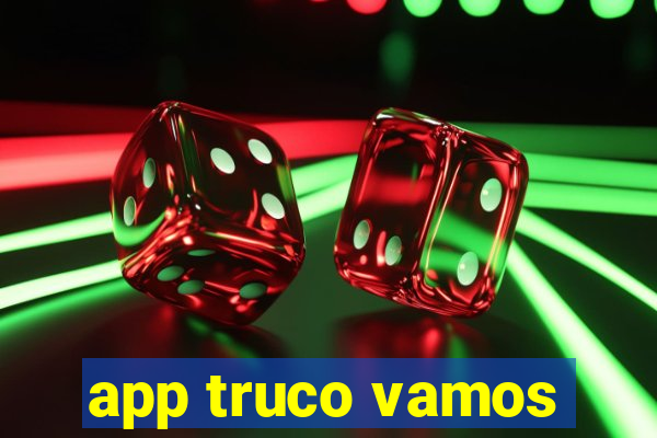 app truco vamos