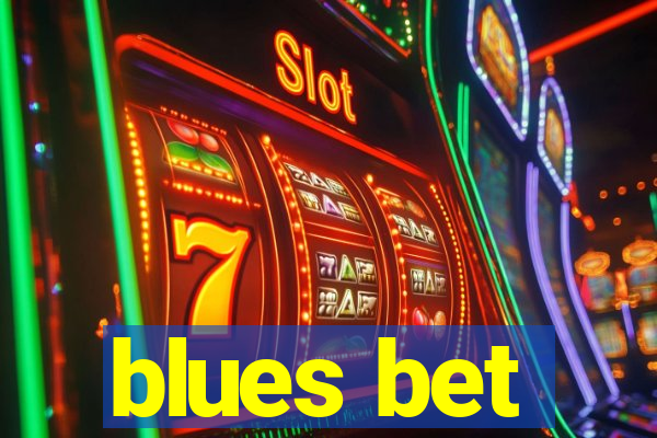 blues bet