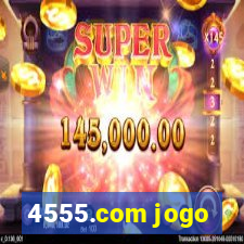 4555.com jogo