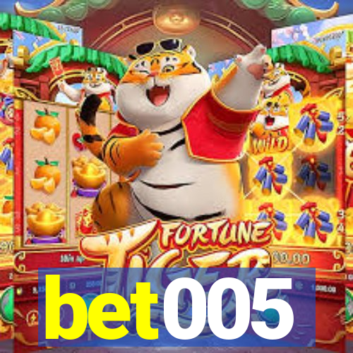 bet005