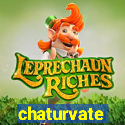 chaturvate