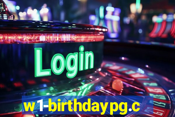 w1-birthdaypg.com