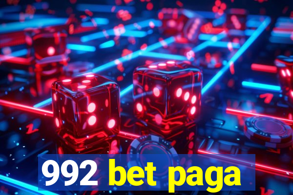 992 bet paga