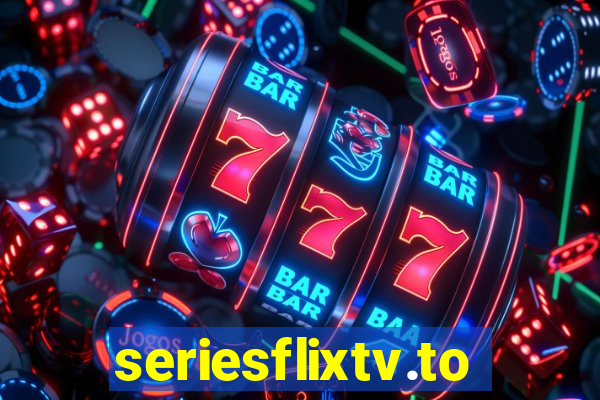 seriesflixtv.to