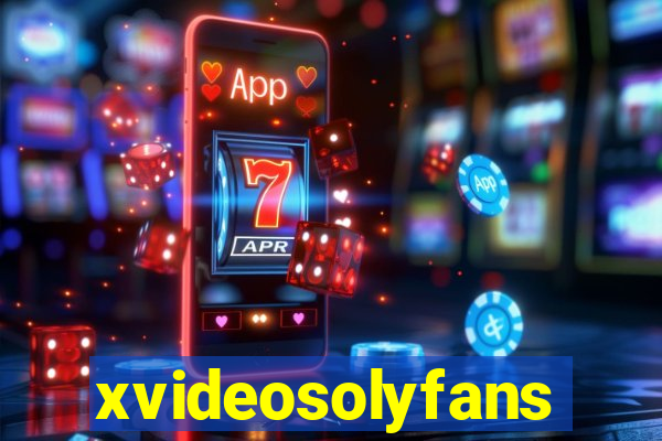 xvideosolyfans