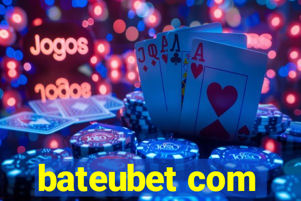 bateubet com