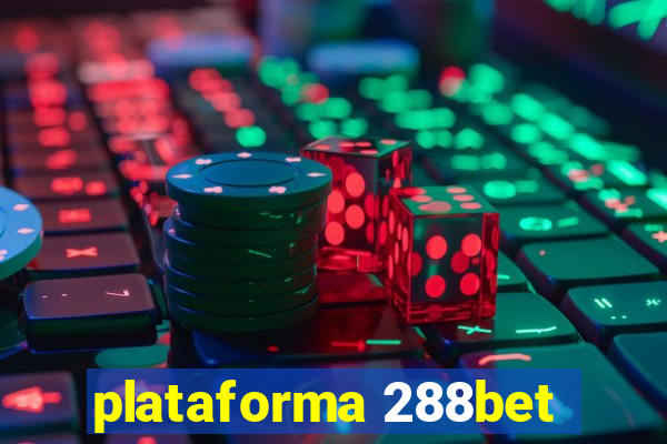 plataforma 288bet