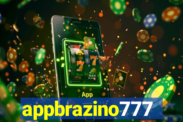 appbrazino777