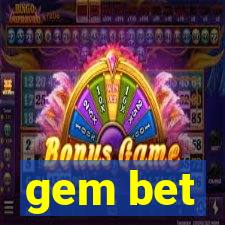 gem bet