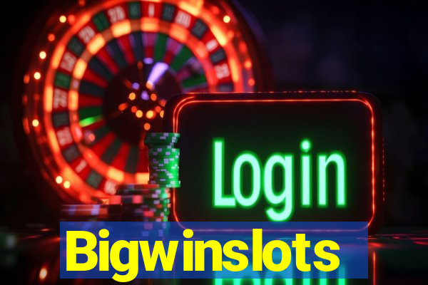 Bigwinslots