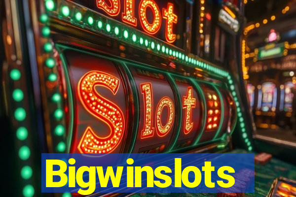 Bigwinslots