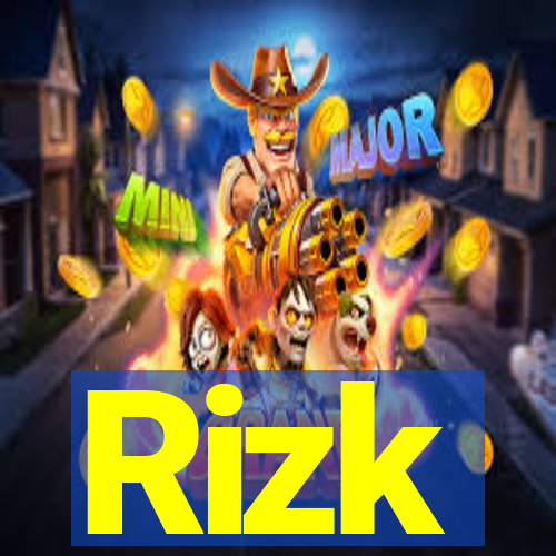 Rizk