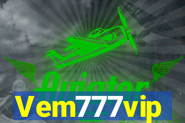 Vem777vip