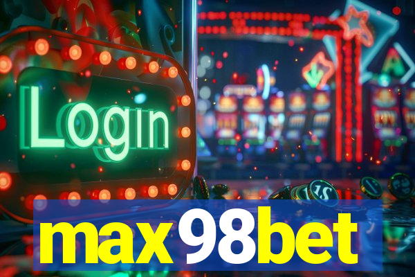 max98bet