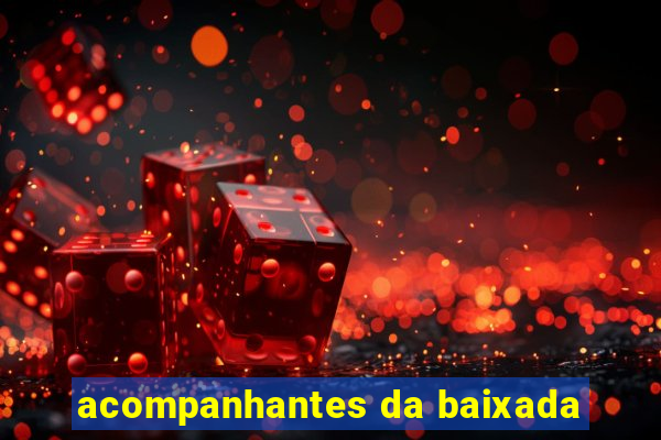 acompanhantes da baixada