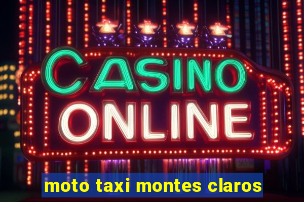 moto taxi montes claros