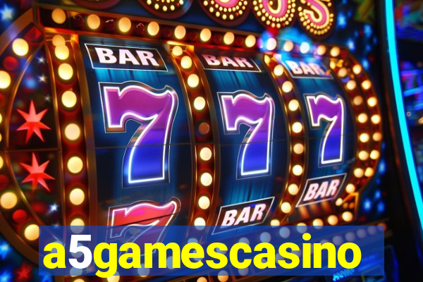 a5gamescasino