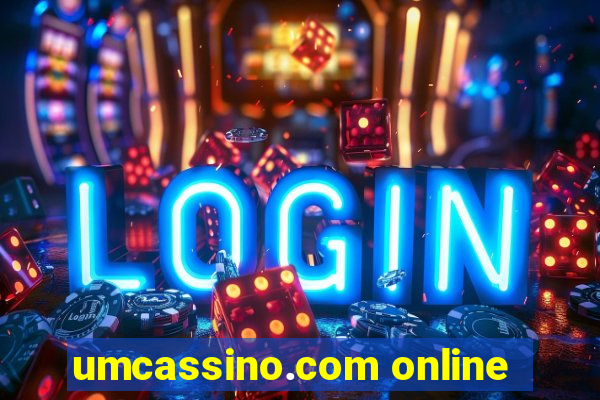 umcassino.com online