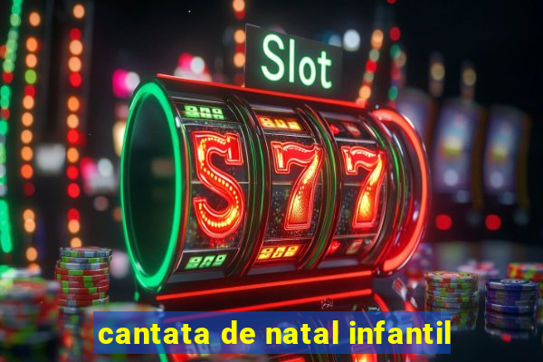 cantata de natal infantil