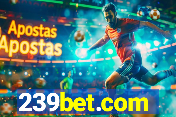 239bet.com