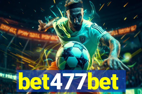 bet477bet